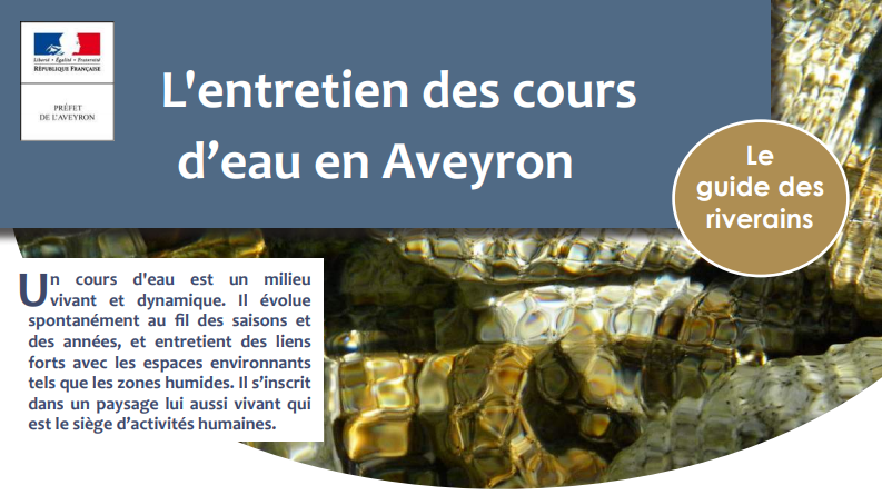 Guide du riverain, l'entretien des cours d'eau en Aveyron